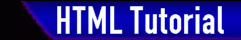 [HTML Tutorial]